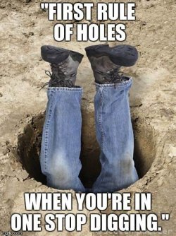 when in a hole.jpg