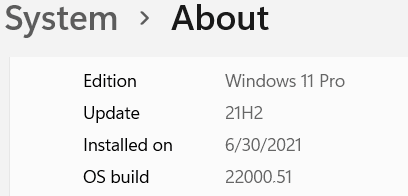 Installed W11 22000.51 30 June 2021.png