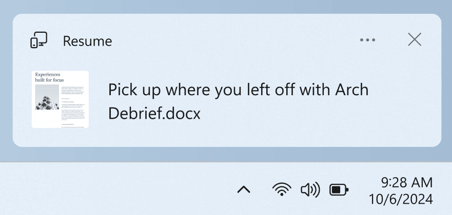 A cross-device resume notification indicating that you can continue working across devices seamlessly.