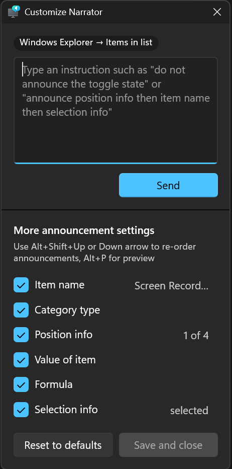 UI showing the Narrator customization panel adjustable announcement settings in Windows 11. UI showing the Narrator customization panel adjustable announcement settings in Windows 11.